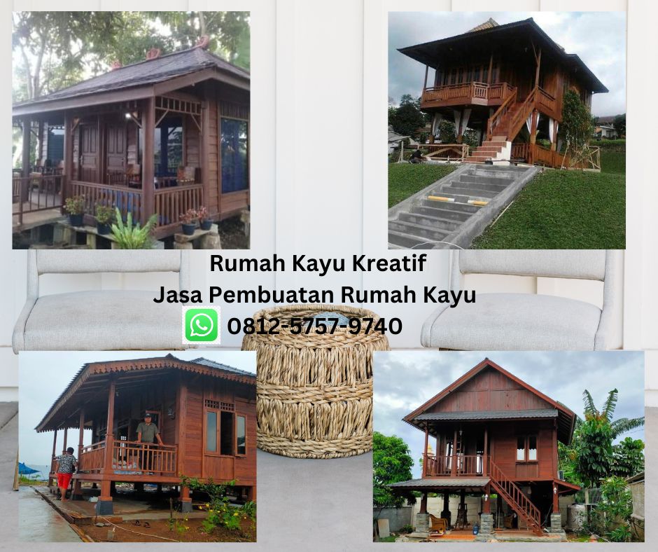 TERMURAH, WA 0812-5757-9740 Perusahaan Pembuat Rumah Kayu di Cimahi