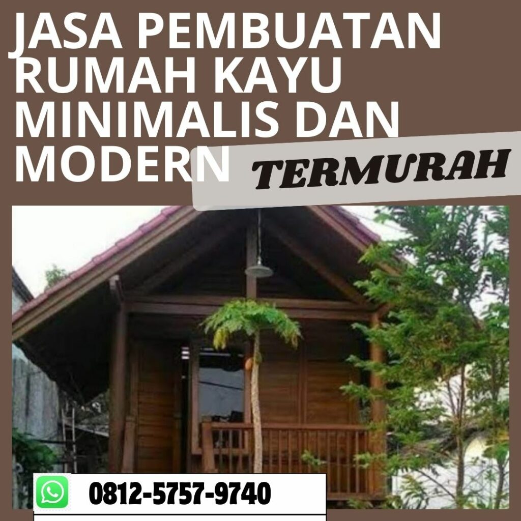 Jasa Pembuatan Rumah Kayu di Surabaya  <span style=