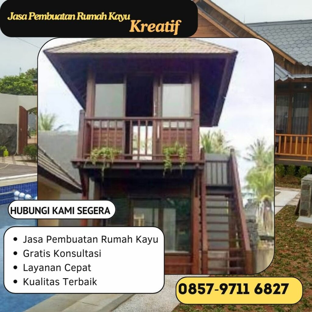 𝐑𝐄𝐊𝐎𝐌𝐄𝐍𝐃𝐀𝐒𝐈 ! Pabrik Pembuatan Rumah  Adat  di Menteng WA 0857 9711 6827